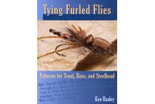 Tying Furled Flies - Patterns for Trout, Bass and Steelhead
