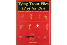Tying Trout Flies: 12 of the Best