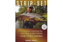 Strip-Set - Fly Fishing Techniques, Tactics & Patterns for Streamers